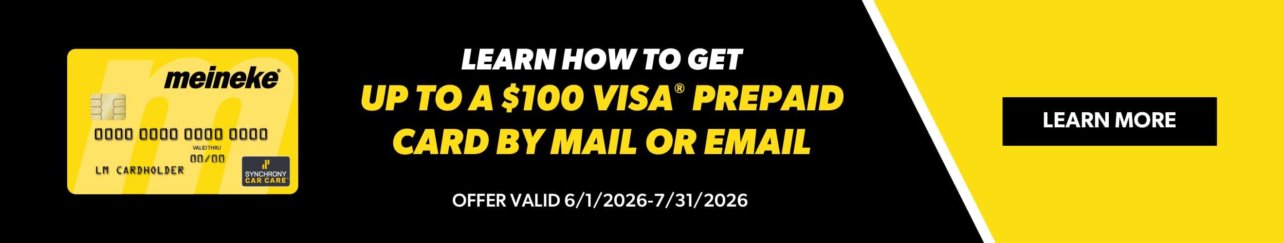 Learn how to get up to a $100 VISA Prepaid card by mail or email. At participating locations only; valid 06/01/2026 - 07/31/2026. See Center Manager for Details. At participating locations only; valid 06/01/2026 - 07/31/2026. See Center Manager for Details.