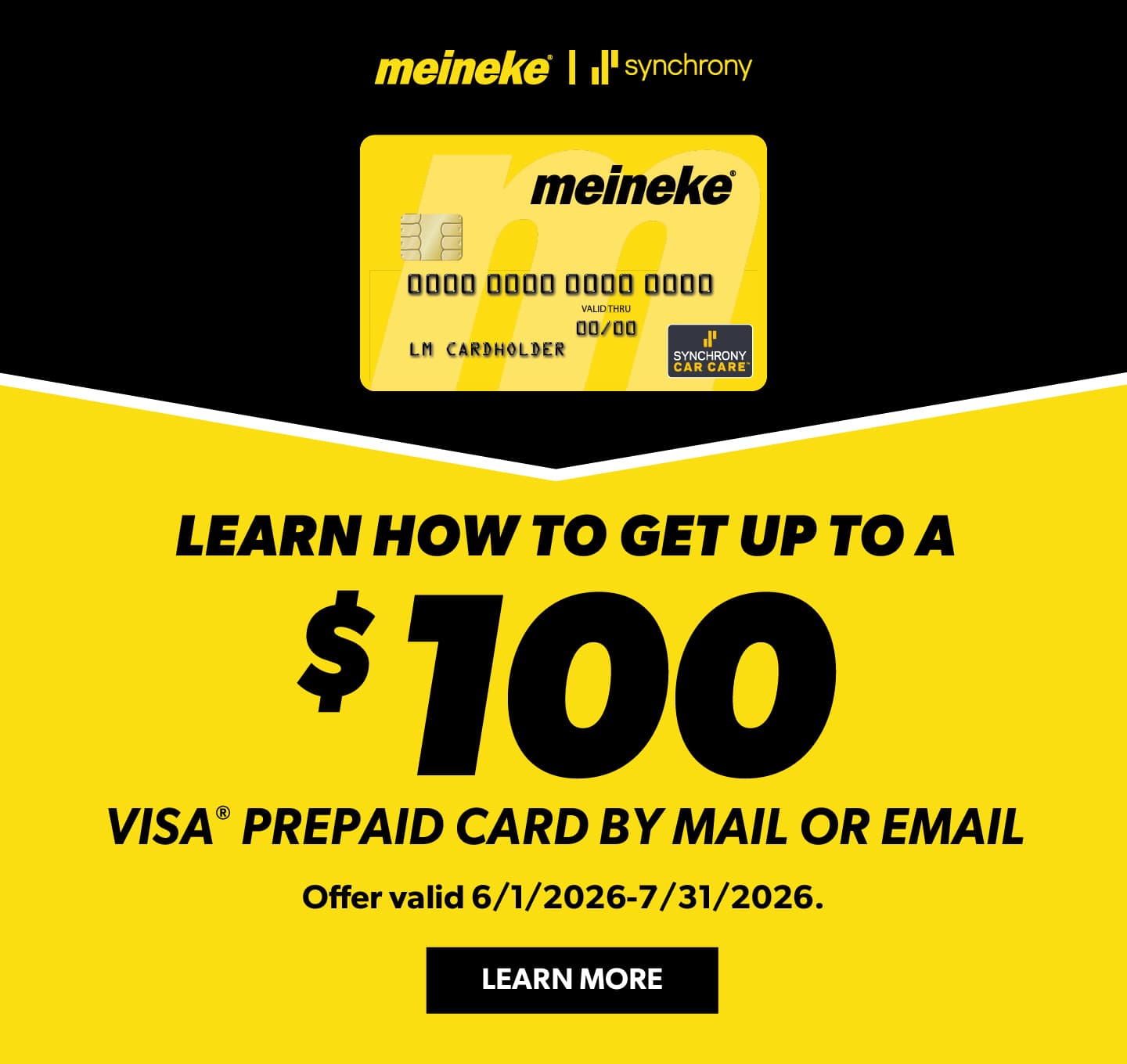 Learn how to get up to a $100 VISA Prepaid card by mail or email. At participating locations only; valid 06/01/2026 - 07/31/2026. See Center Manager for Details.