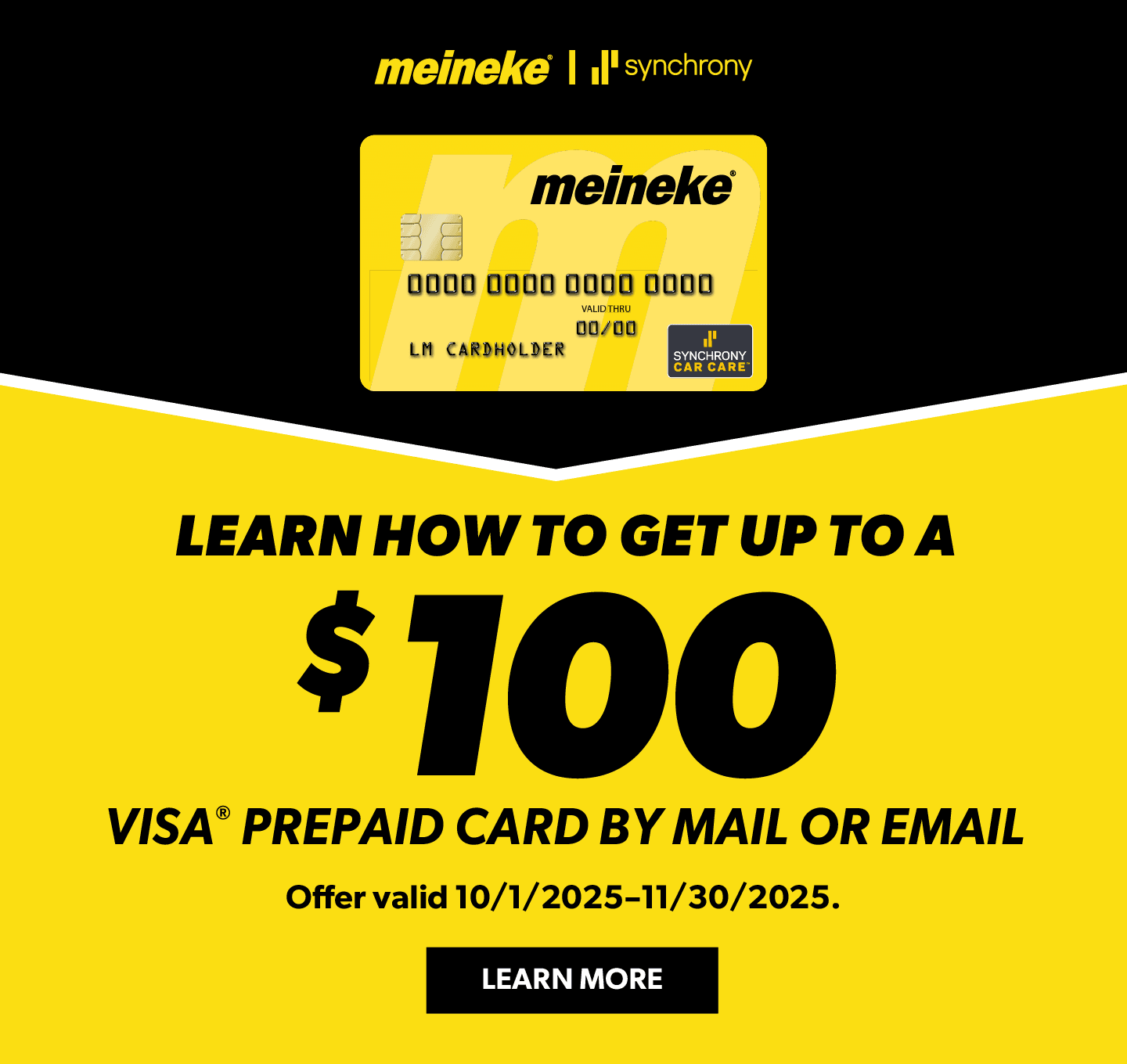 Learn how to get up to a $100 Visa® Prepaid Card by mail or email. Offer valid 10/1/2025 - 11/30/2025. Learn More.