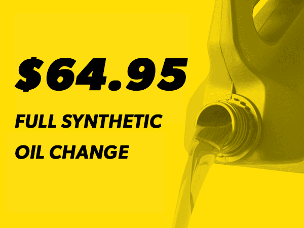 $64.95 Full Syn Oil Change